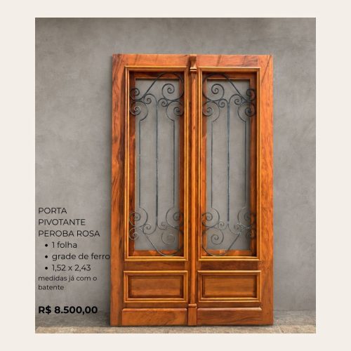 Porta Pivotante Peroba Rosa Maciça 1 Folha com Grade de Ferro – 1,52 x 2,43m